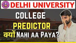 Kyu nhi aaaya? | College Predictor!! | Reality?