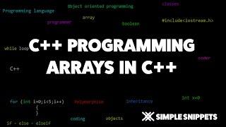 Arrays in C++ programming | C++ programming tutorials for beginners
