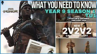 For Honor Year 9 Season 1 TU1 Details - Glad Hero Skin, Armor Sets, Patch Notes, Weapons, TG, & More