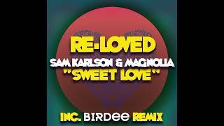 Sam Karlson & Magnolia : Sweet Love