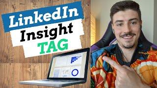 LinkedIn Insight Tag Setup | The Facebook Pixel of LinkedIn