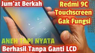 SERVIS HP REDMI 9C GAK BISA DI SENTUH//TOUCHSCREEN NOT WORKING