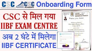 csc iibf exam center registration | iibf certificate kaise milega | csc academy onboarding form 2022