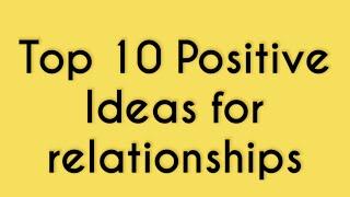 How to maintain a positive relationship in life||Knowledge Sector