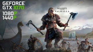 Assassin's Creed Valhalla vs Nvidia GTX 1070, Intel Core i7 6820HK | 1080p | 1400p | Benchmark