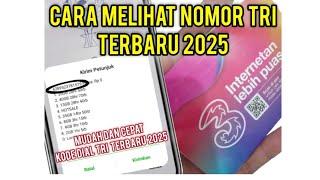 Cara Cek Nomor Tri Sendiri | Cek No Tri Terbaru 2025