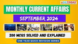 SEPTEMBER 2024 Full Month Current Affairs | GK Today Monthly Current Affairs