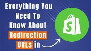 Complete Guide On Redirection URL Shopify (A Comprehensive Guide)