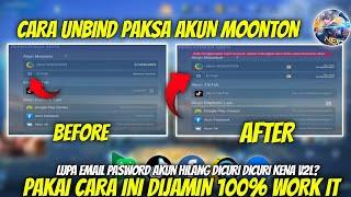 CARA UNBIND PAKSA AKUN MOONTON LUPA EMAIL / CARA UBAH EMAIL AKUN MOONTON MOBILE LEGEND TERBARU 2023