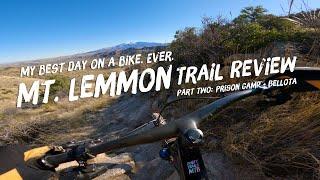 A Backcountry Epic On Mt. Lemmon: Mountain Biking Prison Camp and Bellota