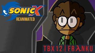 Sonic X "Fly Spy" Scene 191  Reanimated