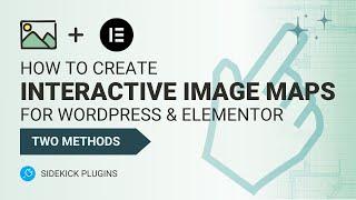 Create Interactive Image Map Content with Elementor | Two Methods!