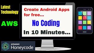 Introducing Amazon Honeycode - Create Android apps without coding with Amazon honey code | Hindi