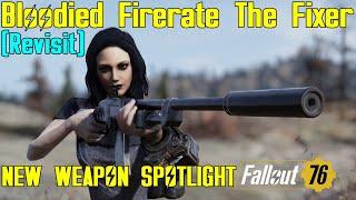 Fallout 76: New Weapon Spotlights: Bloodied Firerate The Fixer
