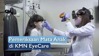 Dr. Yulinda I. Soemiatno, SpM - Pemeriksaan Mata Anak di KMN EyeCare