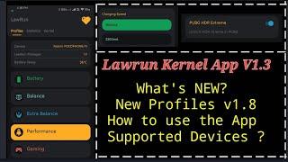 Lawrun Kernel App v1.3 | How To Use HDR Extreme Pubg ? | What's NEW? | Watch Now! | Poco F1