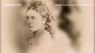 Queen Victoria's 'Difficult' Daughter, Louise  | Queen Victoria and Her Nine Children | BBC Select