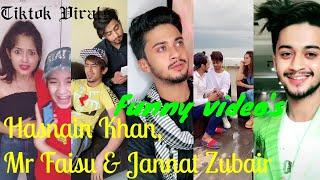 Hasnain Khan, Mr Faisu,Jannat Zubair Best Funny Tiktok Latest& Old Adnaan Shaikh,Radhika,Faiz Team07