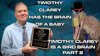 Timothy Clarey Has the Brain of a Baby