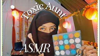 ASMR(hindi)-Toxic INDIAN AUNT doing your Party makeup ASMR w/SUBTITLES