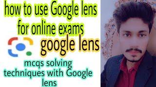 how to hack online exam in mobile // how to use Google lens for mcqs //MCQS search //online exams