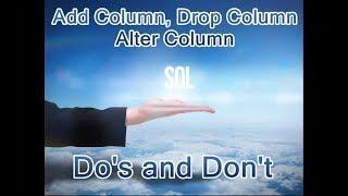 SQL Chapter 12- Alter Statement - Add Column, Drop Column, Alter Column