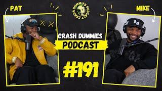 Feet On The Dresser | Crash Dummies Podcast Ep.191