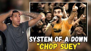 FIRST TIME HEARING System Of A Down - Chop Suey | REACTION