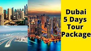 Dubai Amazing Tour For 5 Days From Pakistan | Dubai Tour | Dubai Visit Visa 2022