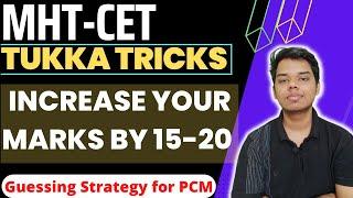 Guessing tricks which actually work | Increase your marks by 15-20 in last 10 days | MHT-CET 2022