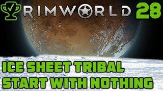 Art & Ancient Dangers - Rimworld Ice Sheet Tribal Ep. 28 [Rimworld Beta 18 Ice Sheet Challenge]