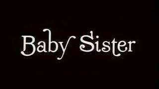 Baby Sister (1983) FULL MOVIE