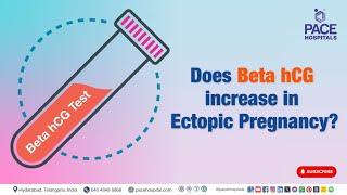 Does Beta HCG increase in Ectopic Pregnancy? |  #ectopicpregnancy