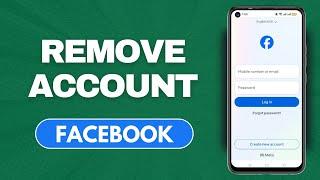 How To Remove Facebook Account From Facebook [Full Guide]