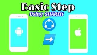 How to transfer everything from Android to IOS using SHAREit ( Basic Step )