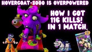 How I got 116 Kills as HOVERGOAT-3000 in 1 Game - PVZ GW2