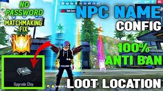 NPC NAME CONFIG FILE | ALL LOOT LOCATION FREE FIRE MAX | FREE FIRE NPC NAME CONFIG FILE |
