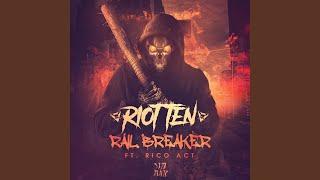 Rail Breaker (feat. Rico Act)