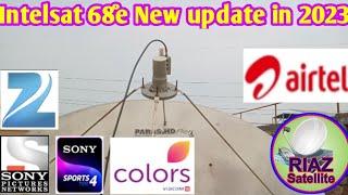 Intelsat 68°E C band 6 feet dish new channel list update in 2023