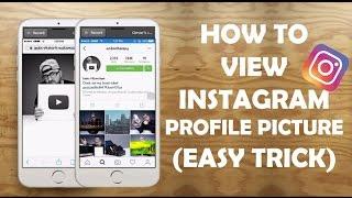 How To View Instagram Profile Picture In Full Size