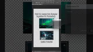 Quick Tutorial | Merge two images together in Photoshop #photoshop #generativeart #ai