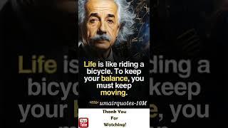 "Life's Balance: Keep Moving Forward" |Albert Einstein Quotes| #shorts #quotes  |umairquotes-10M