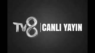 TV8 CANLI İZLE