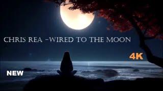 Chris Rea - Wired to the Moon 2024 HD