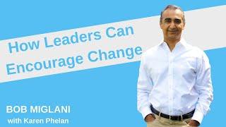 How leaders can encourage change