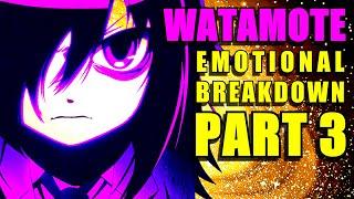 Watamote Emotional Breakdown - Part 3: Tomoko Kuroki and Her Story That Really Doesn't Matter