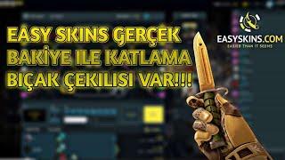 EASYSKINS GERÇEK BAKİYE İLE KATLAMA-BIÇAK ÇEKİLİŞİ VAR!!-EASYSKINS PROMO CODE 2024