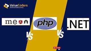 Battle of the Titans: MEAN Stack vs. PHP vs. .NET