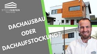 Dachausbau oder Dachaufstockung?