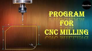 CNC Milling Program with simulation| Cutter Compensation| Tool Path
